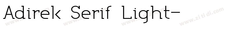 Adirek Serif Light字体转换